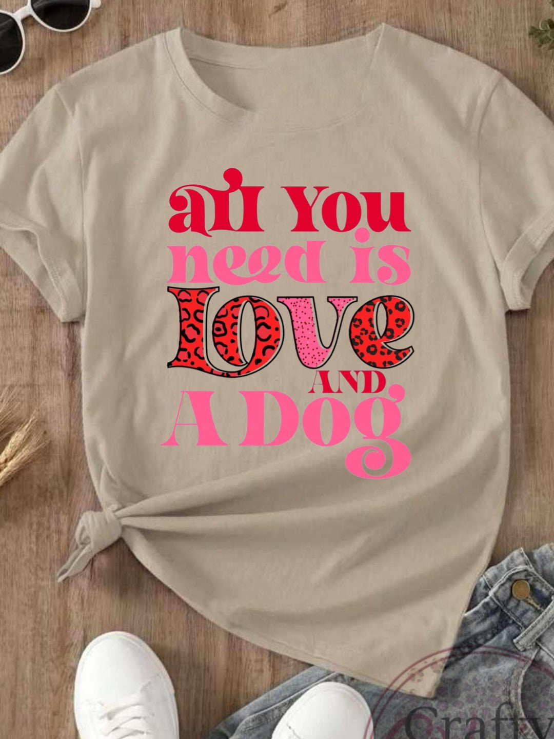 All you need is love and a dog beige Tshirt
