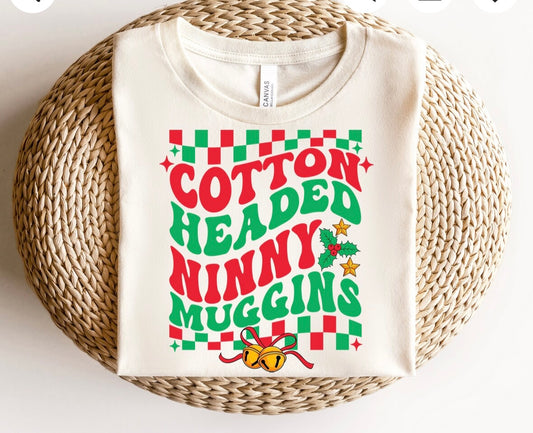 Cotton Headed Ninny Muggins