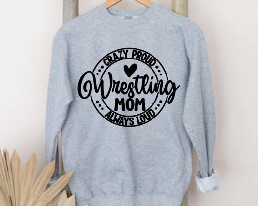 Wrestling Mom sweatshirt