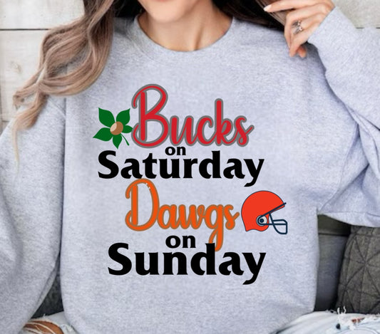 Bucks on Saturday Dawgs on sunday!