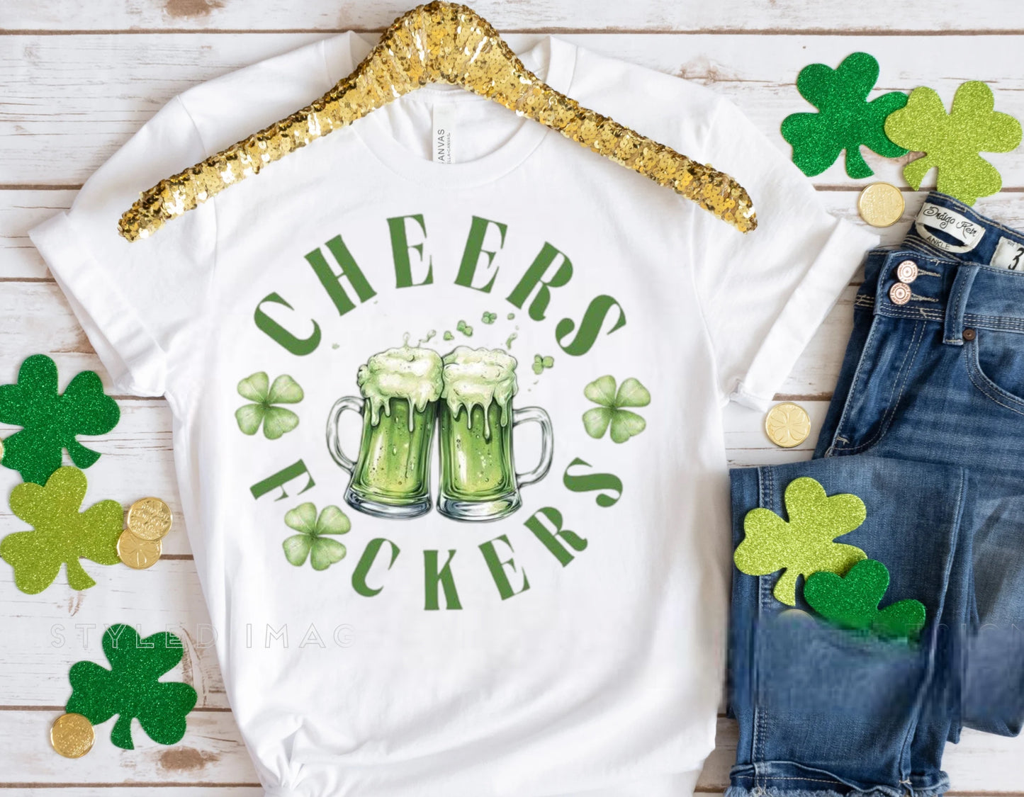 Cheers F☘️ckers Tshirt