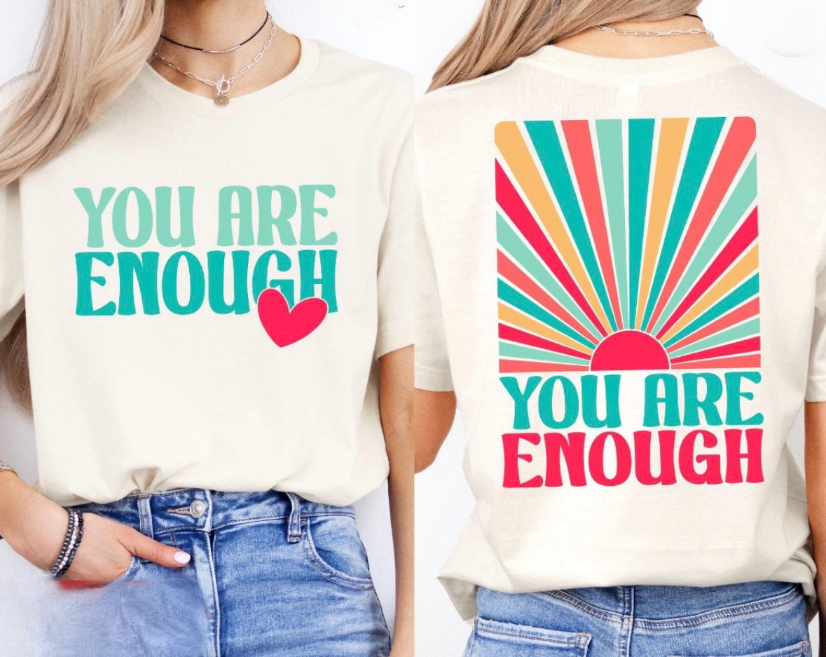You Are Enough