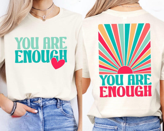 You Are Enough