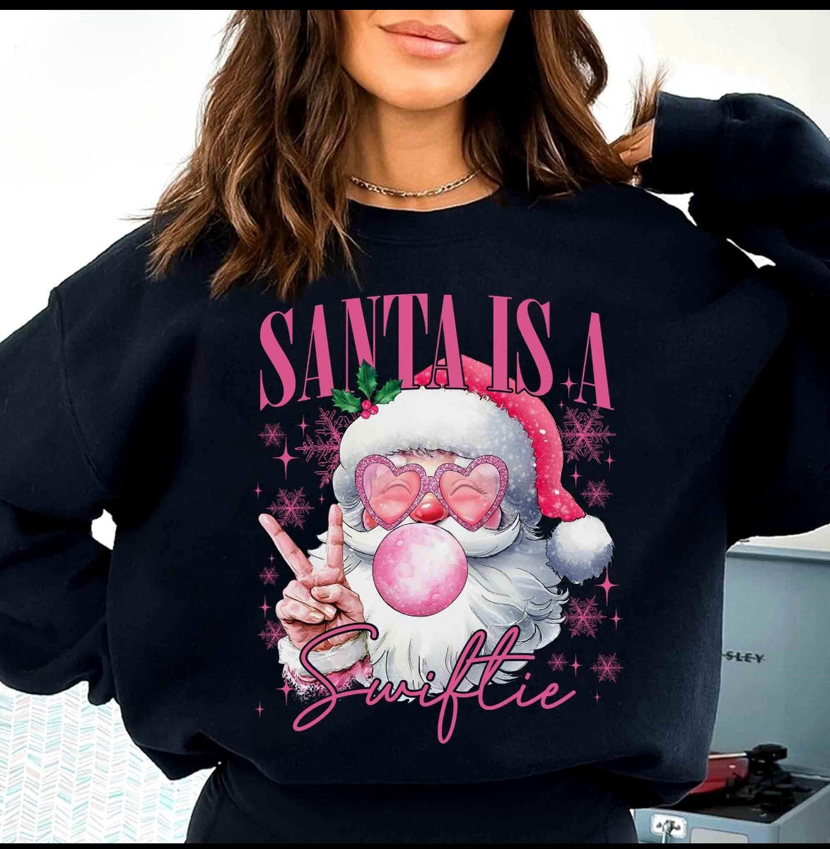 Santa is a Swiftie sweatshirt