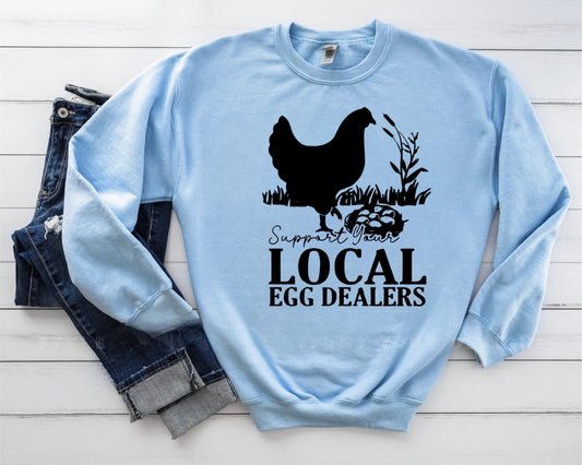 Local egg dealers sweatshirt