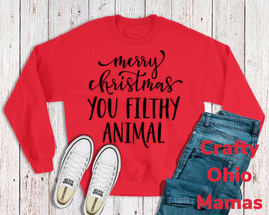 Merry Christmas ya filthy animal crew neck